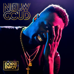 ดาวน์โหลดและฟังเพลง Niks Aan Doen พร้อมเนื้อเพลงจาก Dopebwoy
