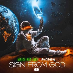 Listen to Sign from God song with lyrics from March and June