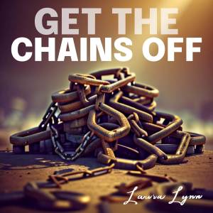 Album Get the Chains Off from Laura Lynn
