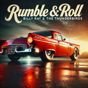 Billy Ray的專輯Rumble & Roll
