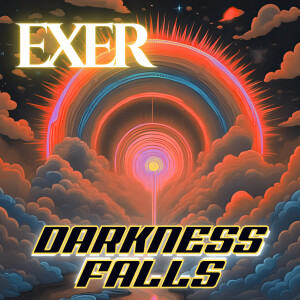 Album Darkness Falls oleh EXER