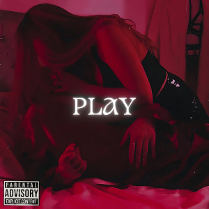 Kacey Who的專輯Play (Explicit)
