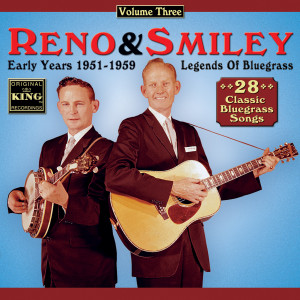 Reno & Smiley的專輯Early Years 1951-1959 - Volume 3