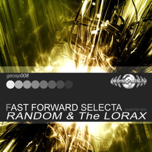 Album Fast Forward Selecta from The Lorax
