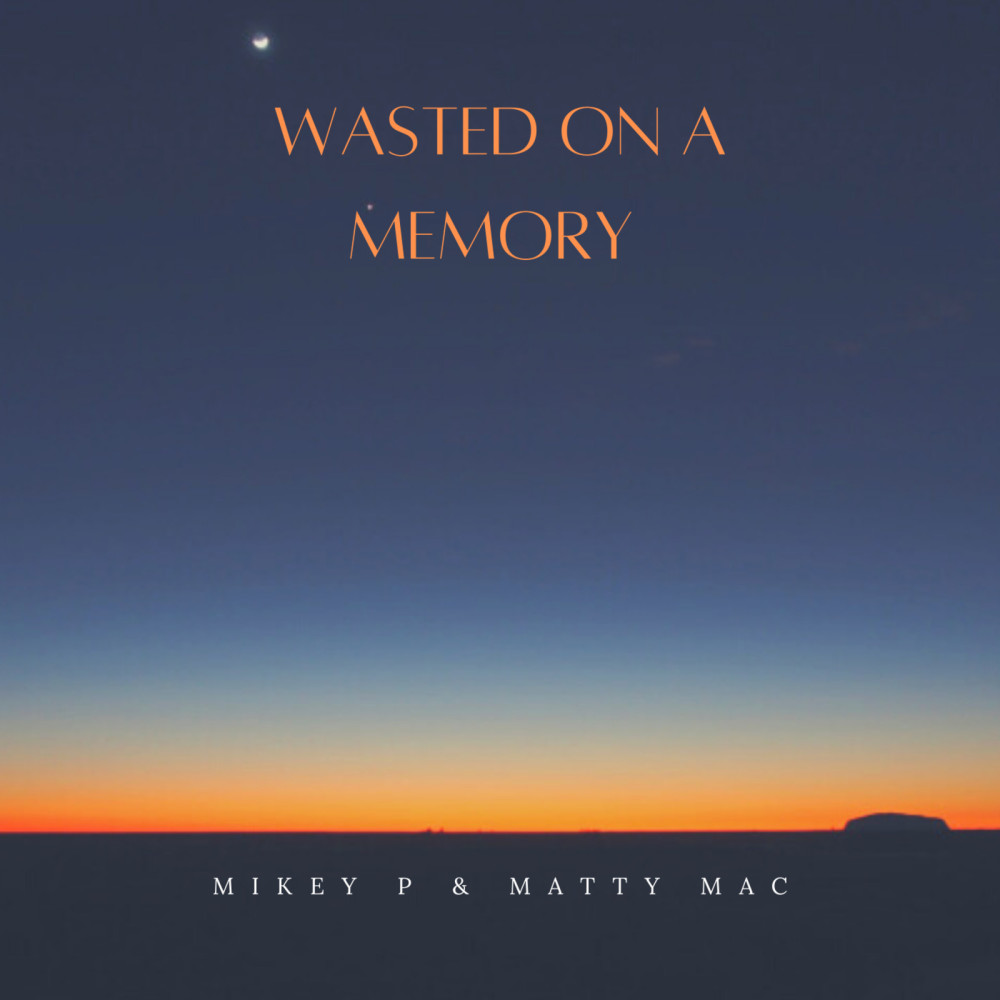 Wasted on a Memory (Explicit)