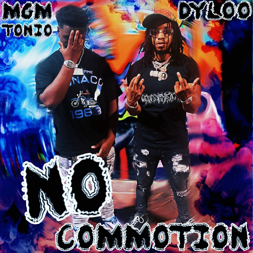 No Commotion (feat. Dyloo) (Explicit)