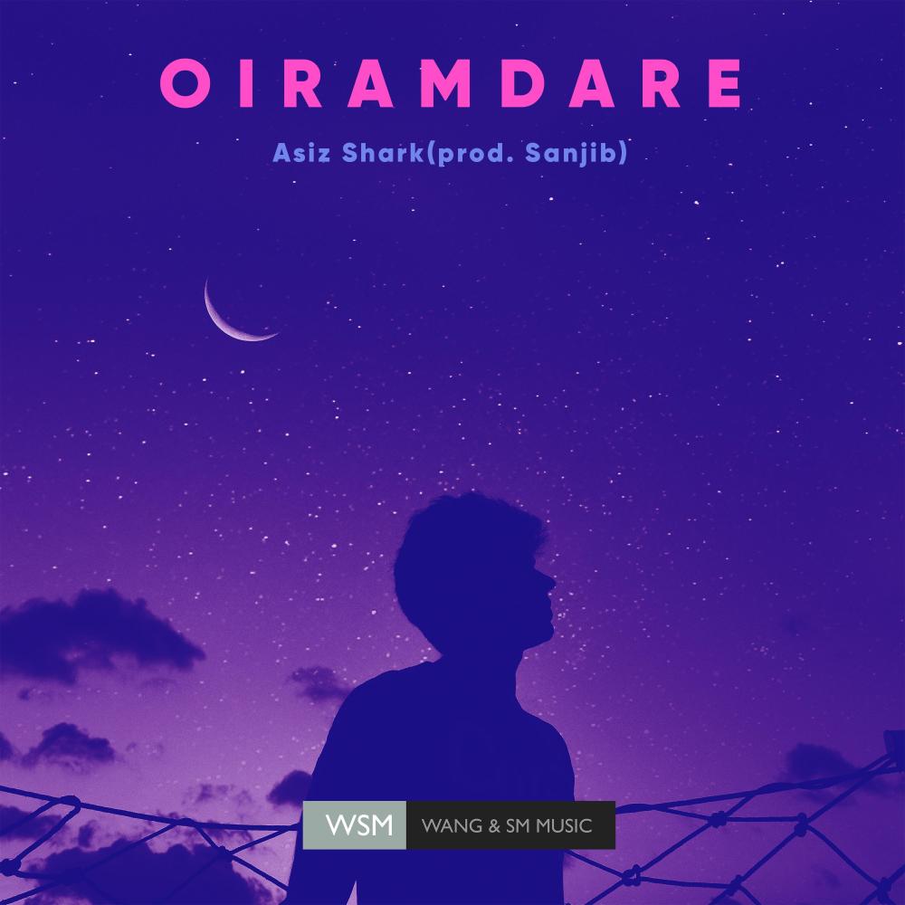 Oiramdare(feat. Sanjib)