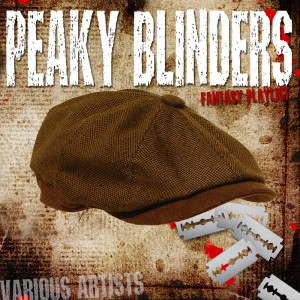 อัลบัม Peaky Blinders Fantasy Playlist ศิลปิน Various Artists