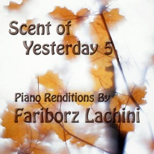 ดาวน์โหลดและฟังเพลง Lay Layee (Solo Piano) พร้อมเนื้อเพลงจาก Fariborz Lachini
