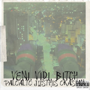 Listen to Veni, Vidi, Bitch (feat.Paloalto, Okasian) song with lyrics from JUSTHIS