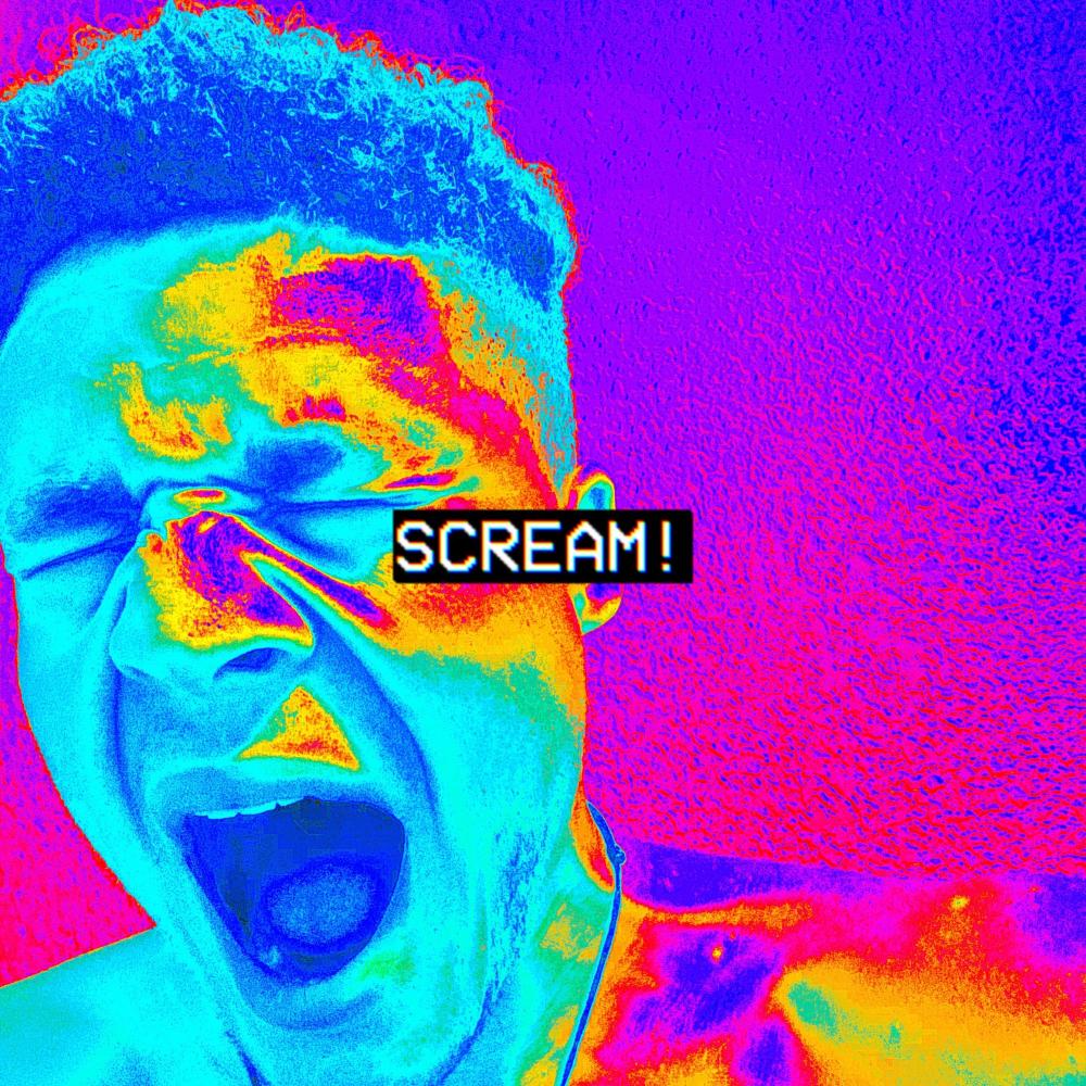 SCREAM!