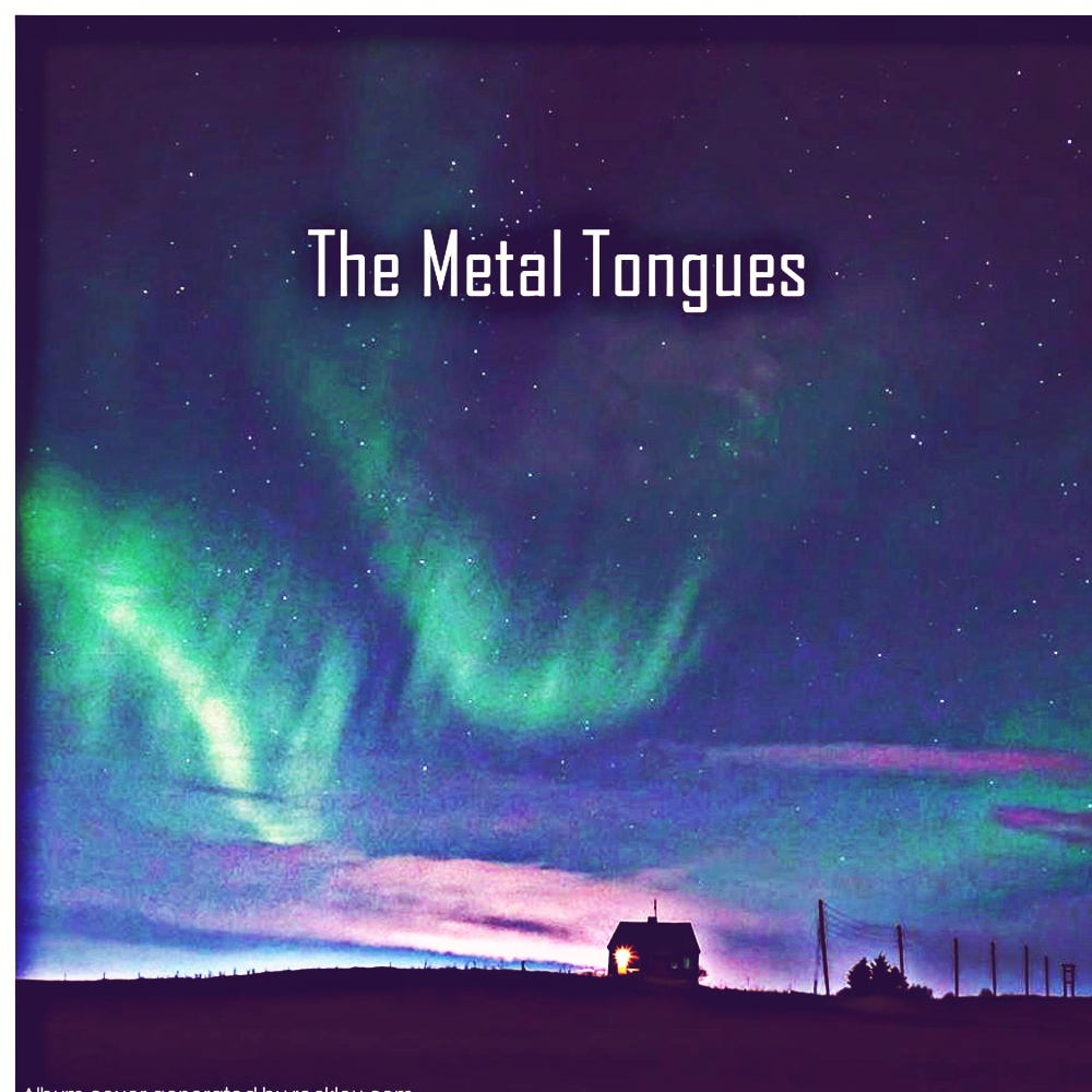 The Metal Tongues