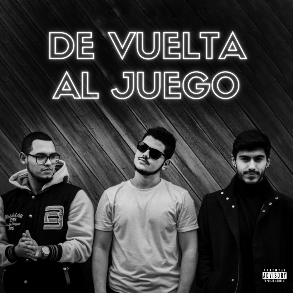 DE VUELTA AL JUEGO (feat. King F & Eternal EA) (Explicit)
