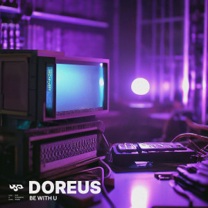 Album Be With U from Doreus