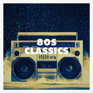 อัลบัม 80S Classics ศิลปิน 80s Greatest Hits