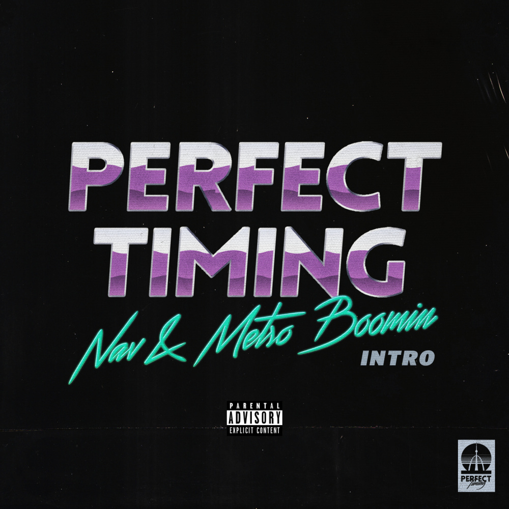 Perfect Timing (Intro) (Explicit)