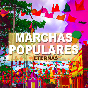 Tonia的专辑Marchas Populares (Eternas)