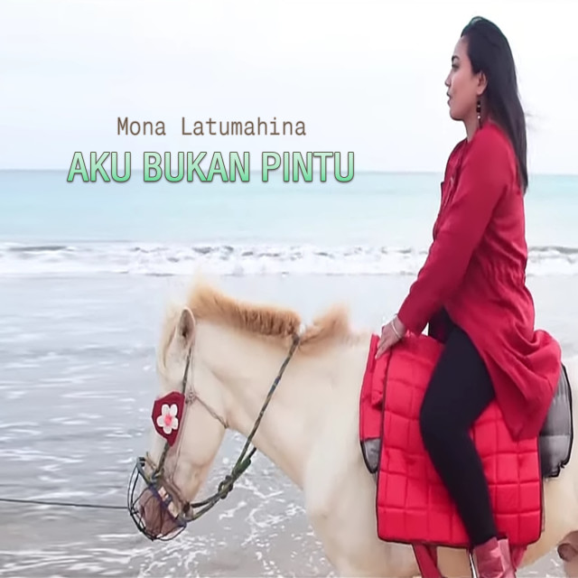 Download Lagu Aku Bukan Pintu Oleh Mona Latumahina Free Mp3