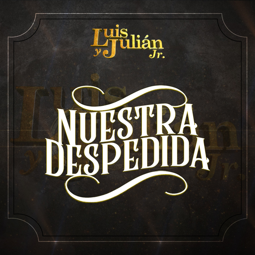 Nuestra Despedida