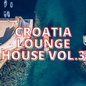 Album Croatia Lounge House Vol.3 from Various