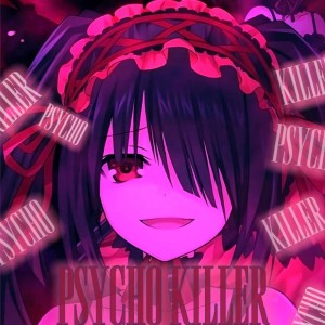 Listen to PSYCHO KILLER song with lyrics from Bi$ix