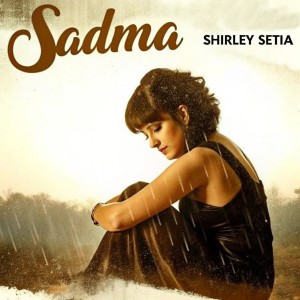 Listen to Sadma song with lyrics from Shirley Setia