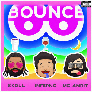 收听Sköll的Bounce (Explicit)歌词歌曲