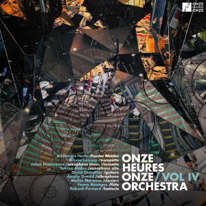 Album Onze Heures Onze Orchestra, vol. 4 from Onze Heures Onze Orchestra