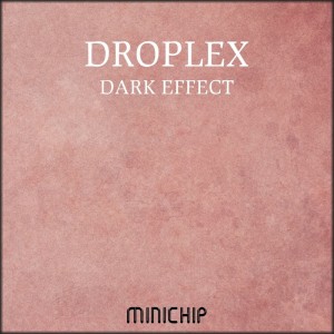 Dark Effect dari Droplex