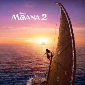 Auli'i Cravalho的專輯Moana 2 (Original Motion Picture Soundtrack)