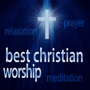 Christian Workout Hits的專輯Christian Workout Hits – Instrumental Chillout Remixes (Great for Relaxation + Meditation + Yoga + Massage Therapy)