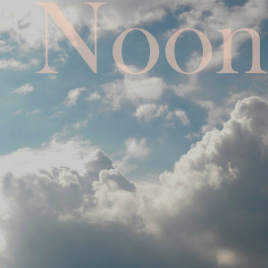 ดาวน์โหลดและฟังเพลง Noon พร้อมเนื้อเพลงจาก Downstair