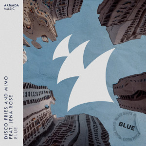 ดาวน์โหลดและฟังเพลง Blue (Extended Mix) พร้อมเนื้อเพลงจาก Disco Fries