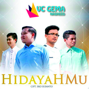 Dengarkan lagu HidayahMu nyanyian VC Gema dengan lirik