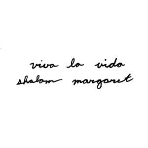 ดาวน์โหลดและฟังเพลง Viva La Vida พร้อมเนื้อเพลงจาก Shalom Margaret