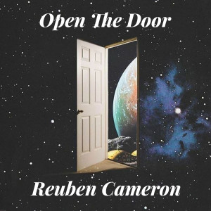 Album Open the Door from Reuben Cameron
