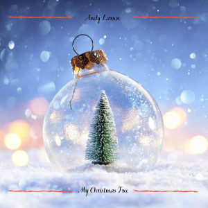 收聽Andy Larsen的My Christmas Tree歌詞歌曲