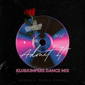 Marques Houston的專輯Admit It (KlubJumpers Dance Mix)