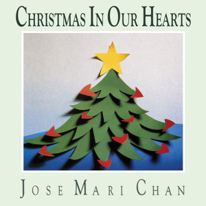 Album Christmas in Our Hearts from Jose Mari Chan