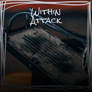 Various的专辑Within Attack