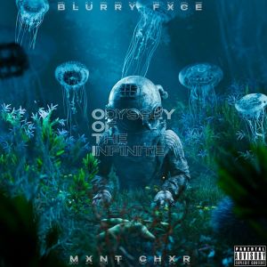 Listen to Odyssey of the Infinite (Explicit) song with lyrics from BLURRYFXCE