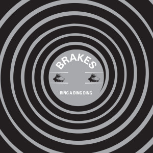 Album Ring a Ding Ding from Brakes