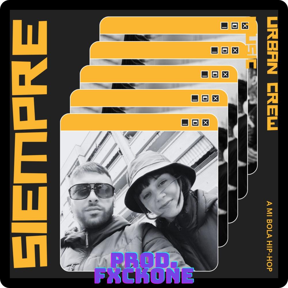 Siempre (Fxckone Remix|Explicit)