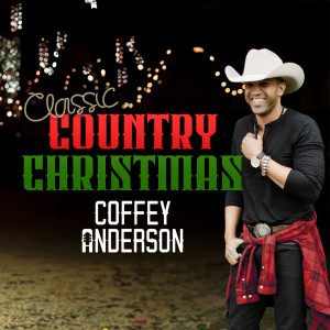 Coffey Anderson的專輯Classic Country Christmas