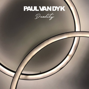 อัลบัม Duality ศิลปิน Paul Van Dyk