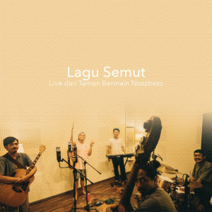 Album Lagu Semut (Live) from Nosstress