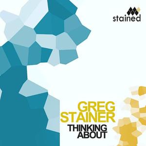 收聽Greg Stainer的Thinking About (Alessio Caforio Remix)歌詞歌曲