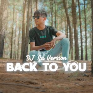 Album Back To You (remix) from DJ SA