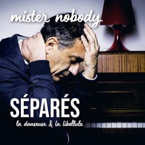 Séparés - CD1 - La Danseuse dari Mister Nobody