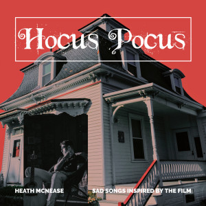 Album Hocus Pocus : Sad Songs Inspires by the Film from 